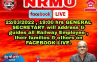 GS NRMU (CR/KR) ADDRESSED TO RAILWAY EMPLOYEES, THEIR FAMILIES AND OTHERS THROUGH FACEBOOK LIVE