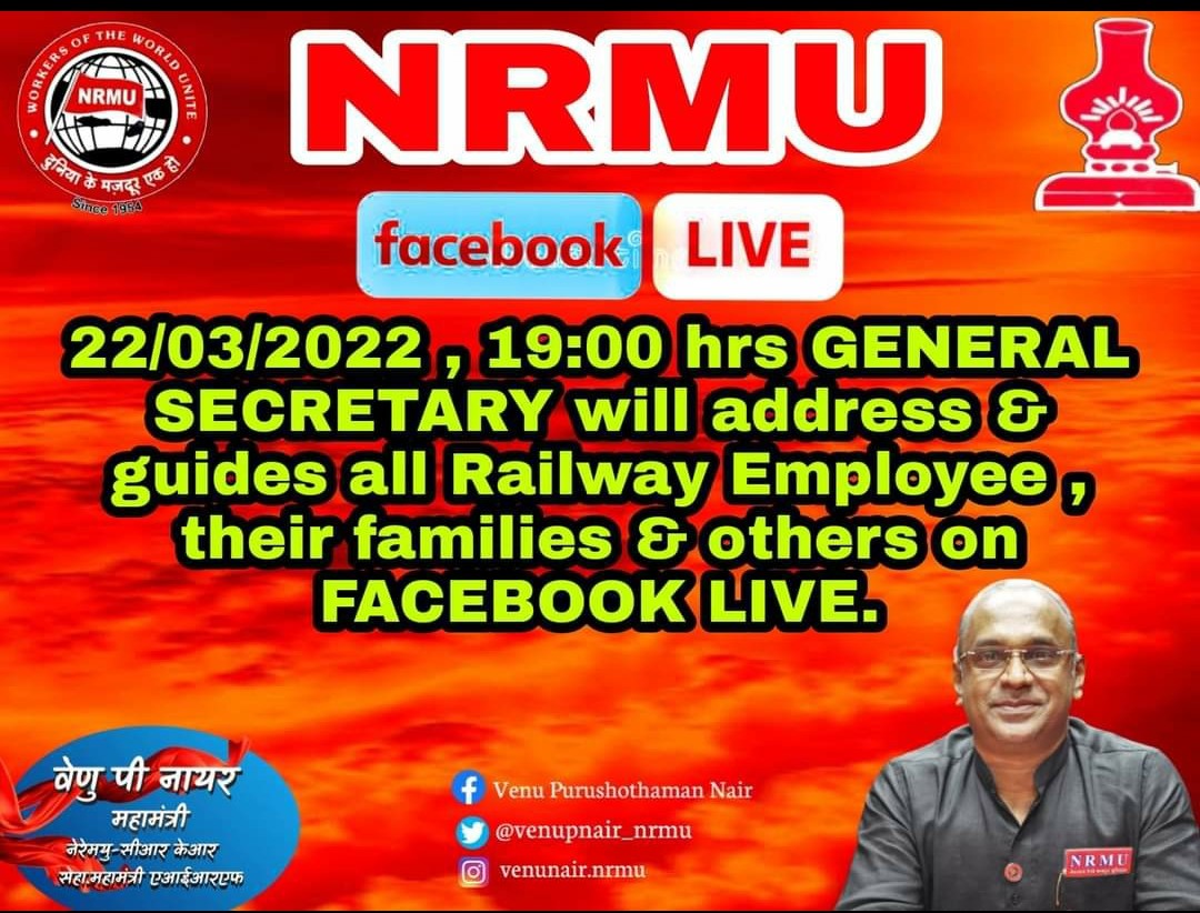 GS NRMU (CR/KR) ADDRESSED TO RAILWAY EMPLOYEES, THEIR FAMILIES AND OTHERS THROUGH FACEBOOK LIVE